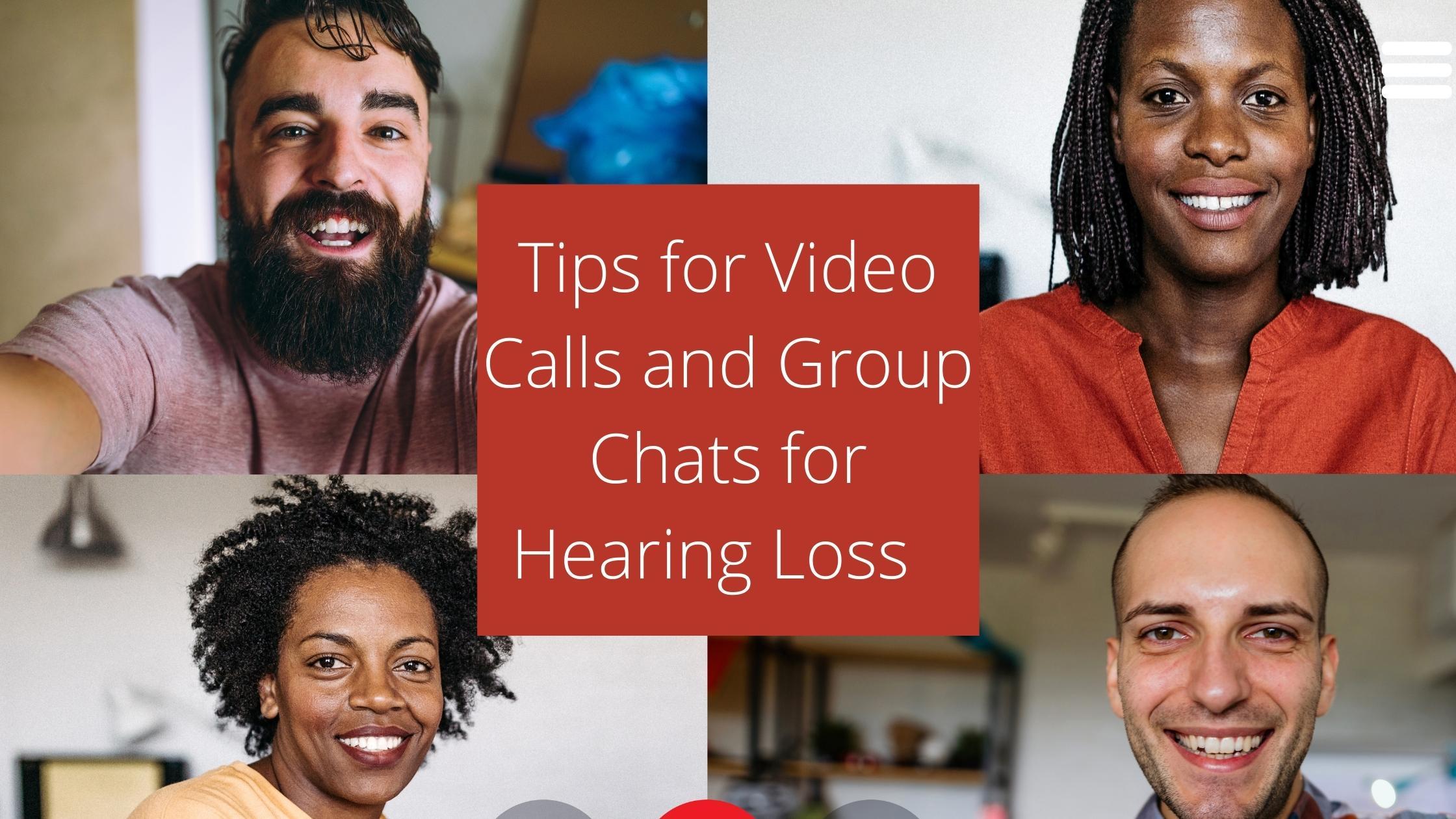 tips-for-video-calls-and-group-chats-for-hearing-loss-pacific-hearing